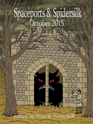 cover image of Spaceports & Spidersilk October 2015